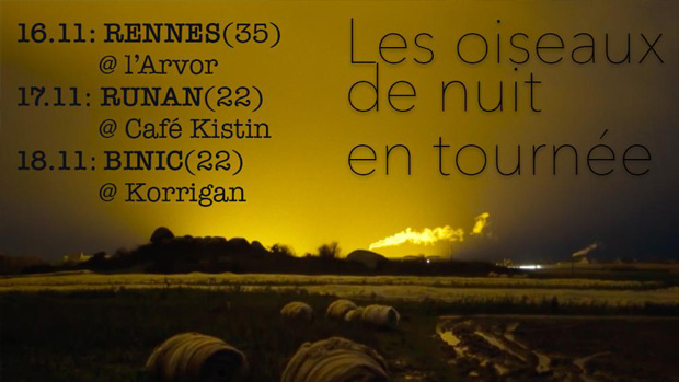 Les Oiseaux de Nuit en Tourneé